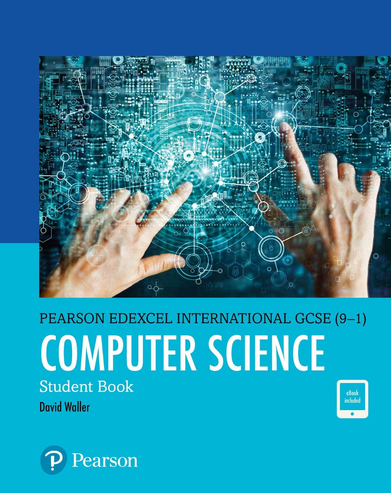 Pearson Edexcel International GCSE (9–1) Computer Science Student Book ActiveBook