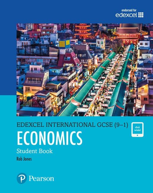 Pearson Edexcel International GCSE (9-1) Economics Student Book ActiveBook