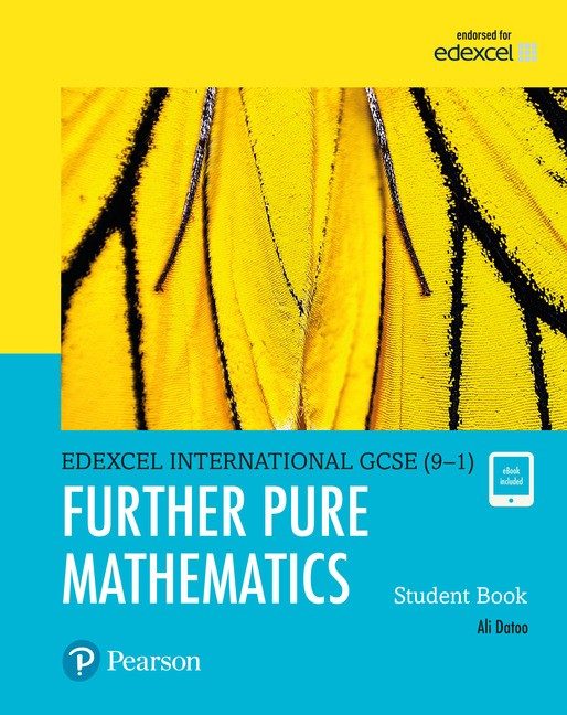 Pearson Edexcel International GCSE (9-1) Further Pure Mathematics Single Student Book ActiveBook