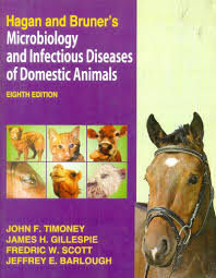 HAGAN AND BRUNER'S MICROBIOLOGY AND INFECTIOUS DISEASES OF DOMESTIC ANIMALS 8TH ED
