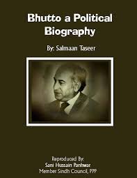 BHUTTO A POLITICAL BIOGRAPHY