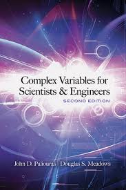COMPLEX VARIABLES FOR SCIENTISTS AND ENGINEERS 2ND ED