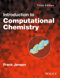 INTRODUCTION TO COMPUTATIONAL CHEMISTRY 3RD ED