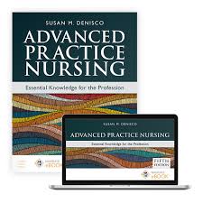 ADVANCED PRACTICE NURSING ESSENTIAL KNOWLEDGE FOR THE PROFESSION 5TH ED WITH ONLINE ACCESS