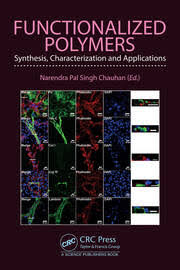 FUNCTIONALIZED POLYMERS SYNTHESIS, CHARACTERIZATION AND APPLICATIONS