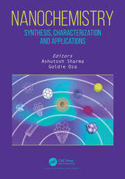 NANOCHEMISTRY SYNTHESIS, CHARACTERIZATION AND APPLICATIONS