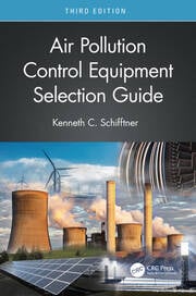 AIR POLLUTION CONTROL EQUIPMENT SELECTION GUIDE 3RD ED