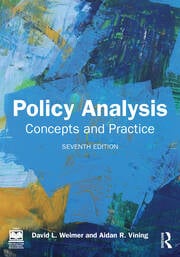 POLICY ANALYSIS CONCEPTS AND PRACTICE 7TH ED